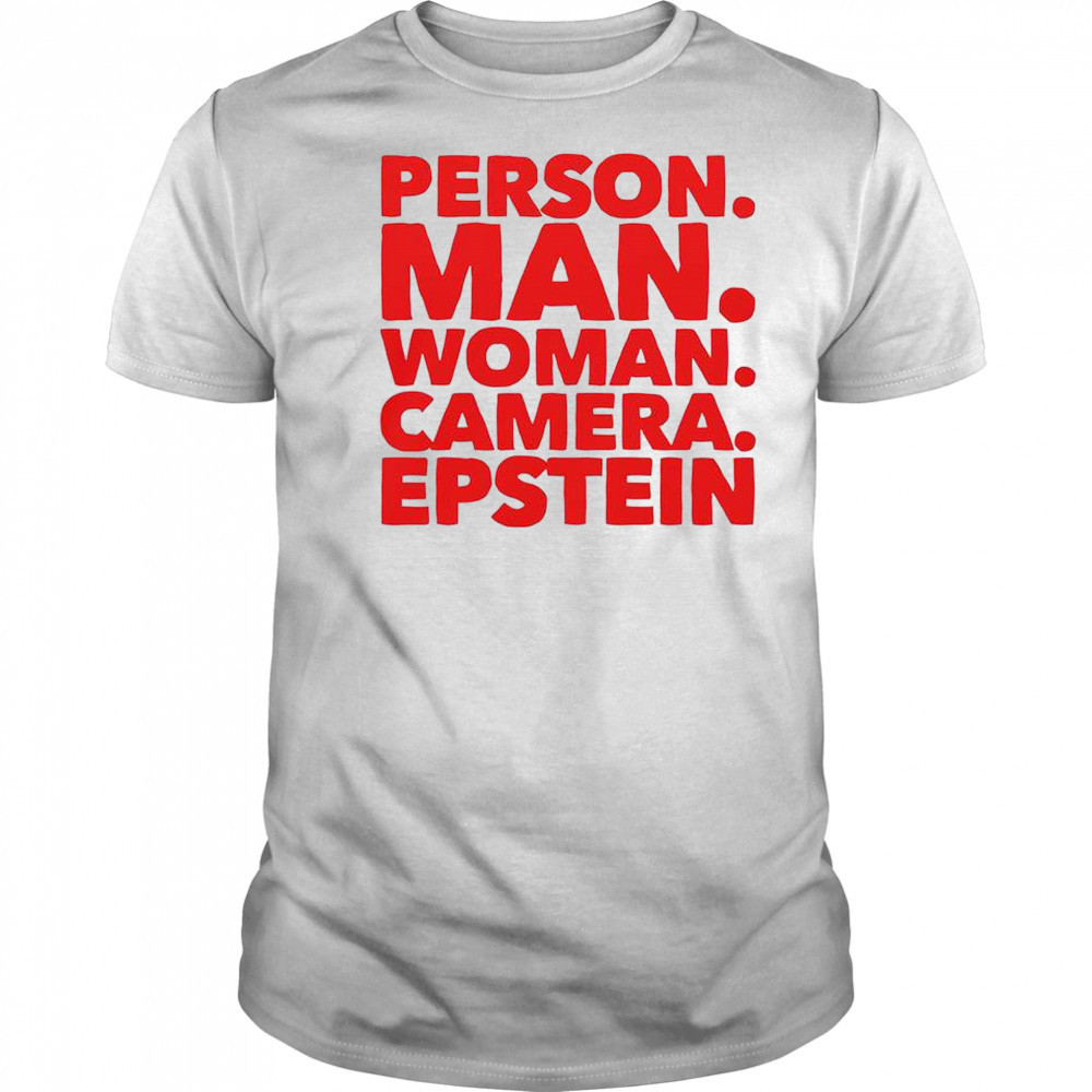 Person Man Woman Camera Epstein T-Shirt