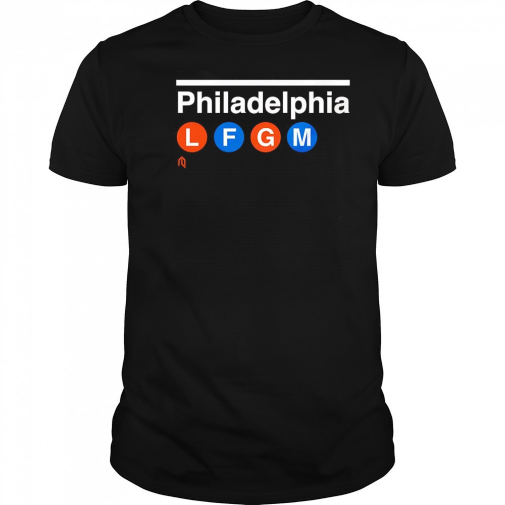 Philadelphia LFGM shirt
