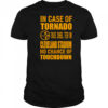 Pittsburgh Cleveland in case of tornado take shelter in Cleveland stadium no chance of touchdown shirt