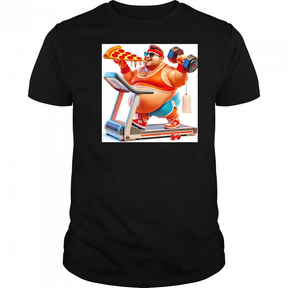 Pizza Pump Gym Bro Fit Fierce Full Of Cheese shirt