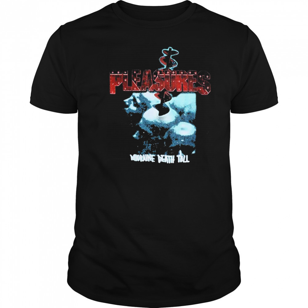 Pleasures Migraine Death Toll T-shirt