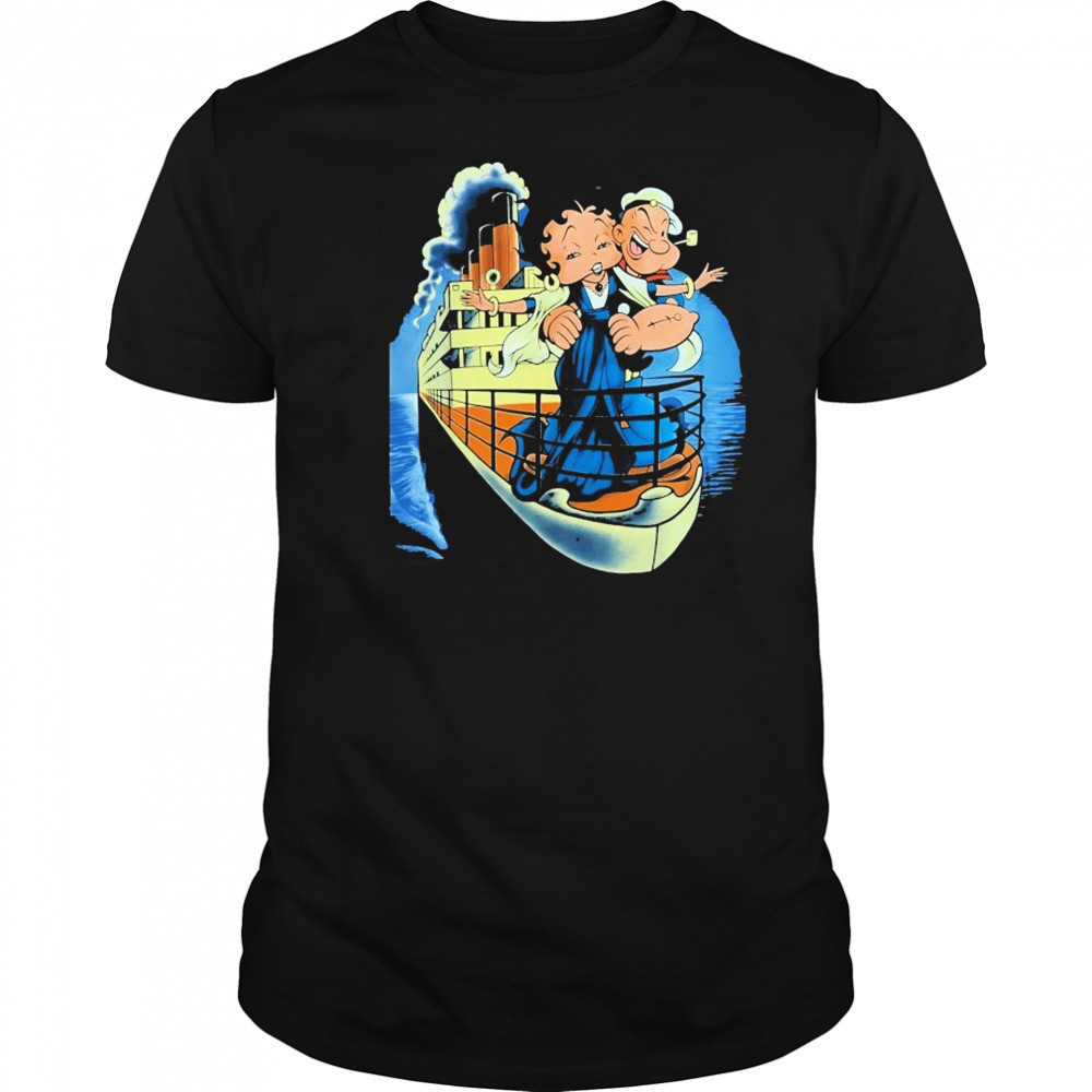 Popeye And Betty Boop Titanic Shirt