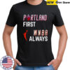Portland first WNBA Always T-Shirt