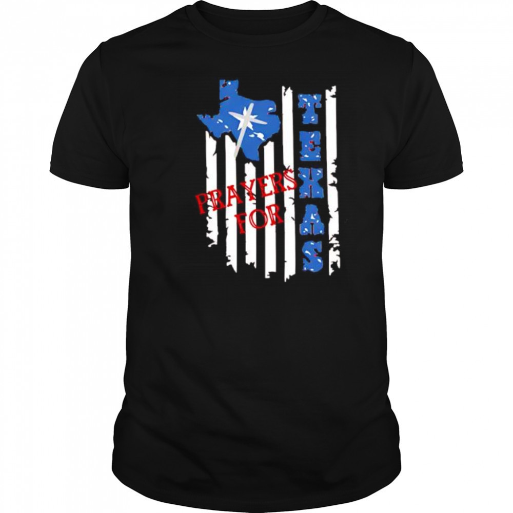 Prayers for Texas patriotic Texas flag shirt