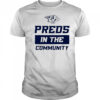 Preds In The Community T-Shirt