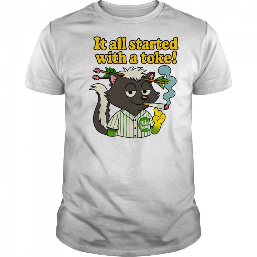 Raccoon smoking it all started with a toke shirt