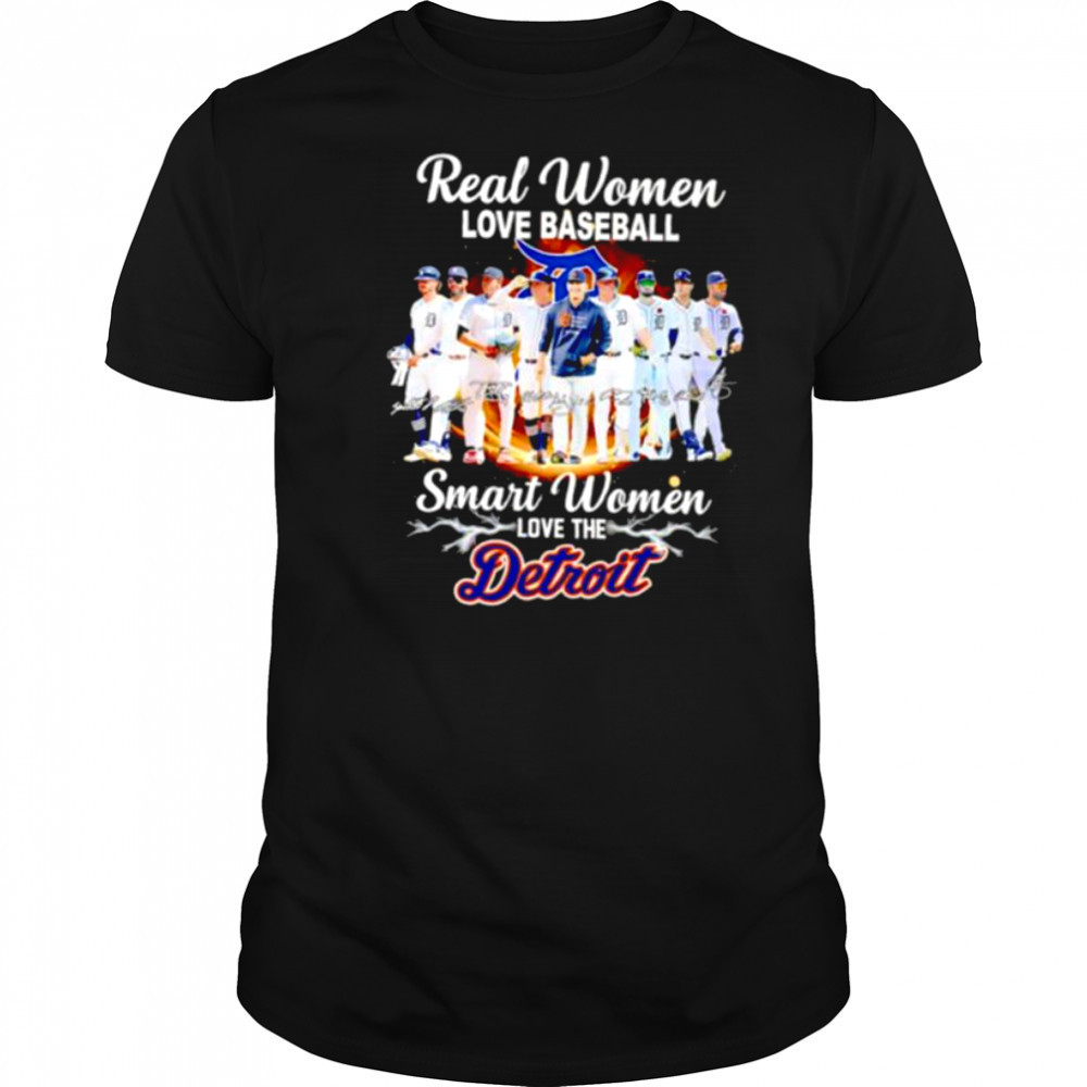 Real women love baseball smart women love the Detroit Tigers lightning players signature shirt