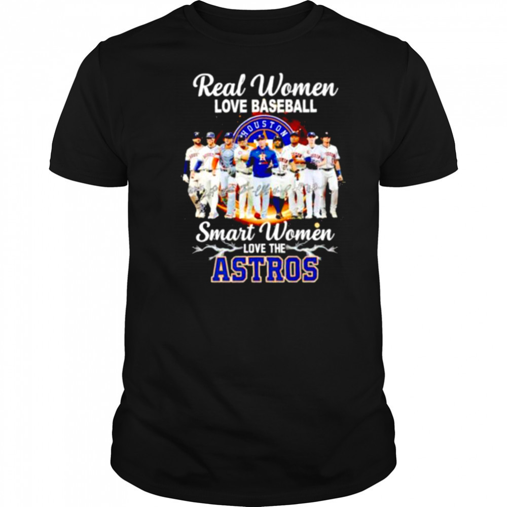 Real women love baseball smart women love the Houston Astros players signature shirt