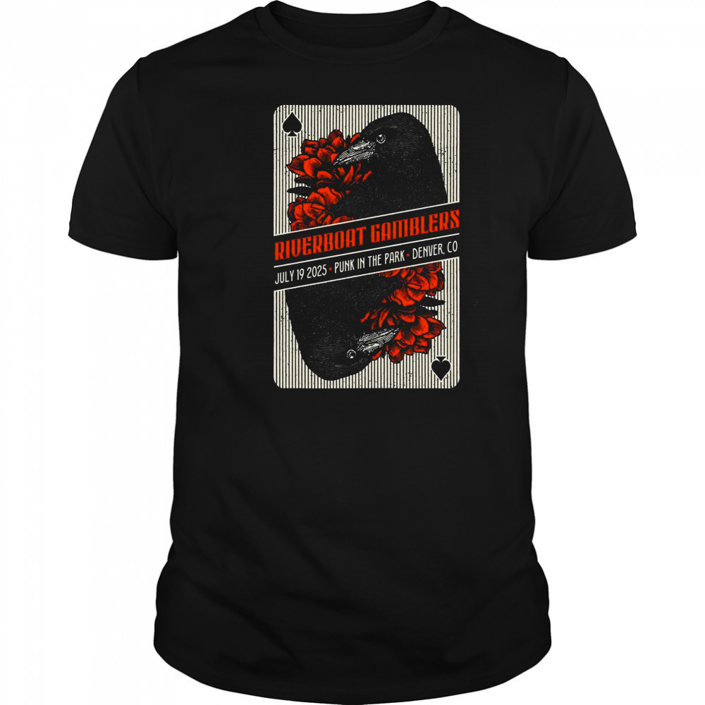 Riverboat Gamblers Punk In The Park 2025 Poster Shirt