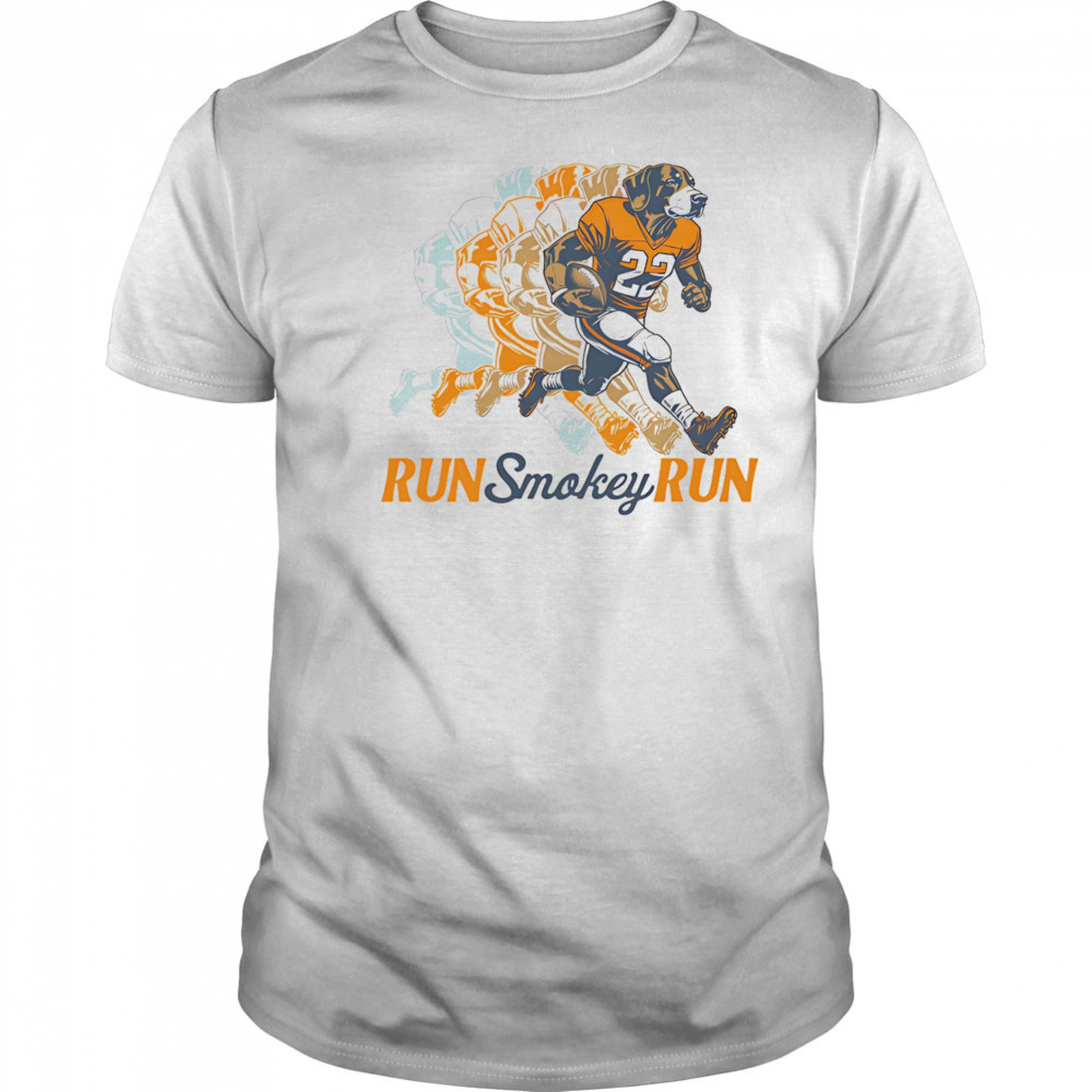 Run Smokey Run shirt