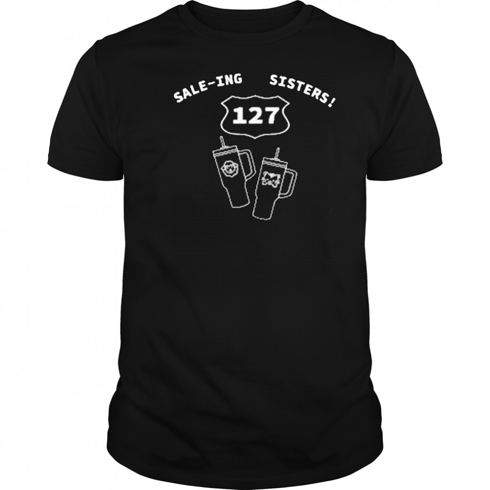 Sale-Ing Sisters 127 Shirt