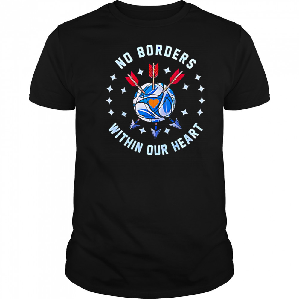 San Diego FC No Borders Within Our Heart shirt