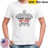 Sea Turtle Every Child Matters shirt