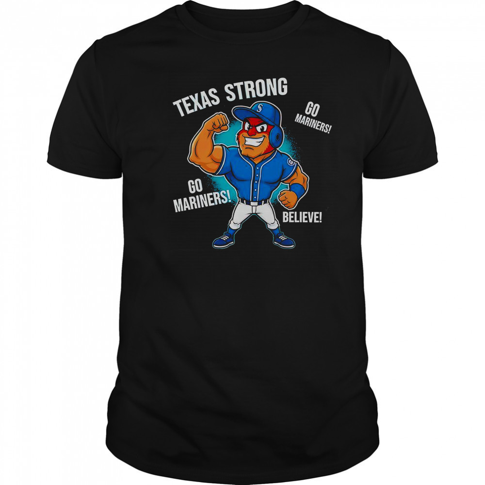 Seattle Mariners Texas Strong Mariner Moose Mascot Cartoon T-Shirt