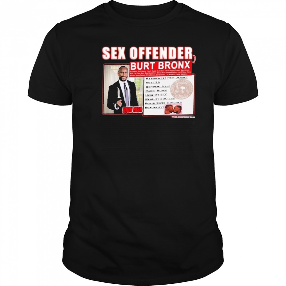 Sex Offender Burt Offender T-shirt