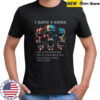 Skulls I have three sides the quiet sweet side the run and crazy side the side you never want to see shirt