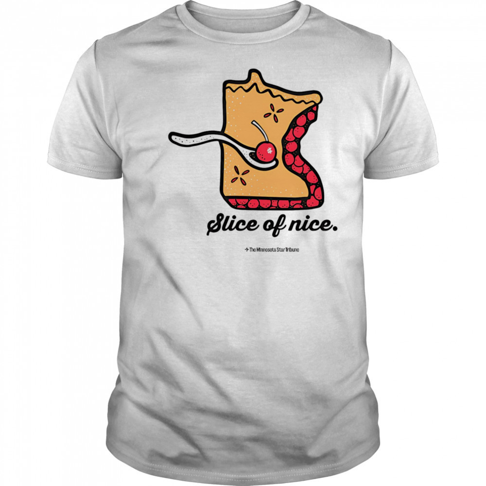 Slice of Nice shirt