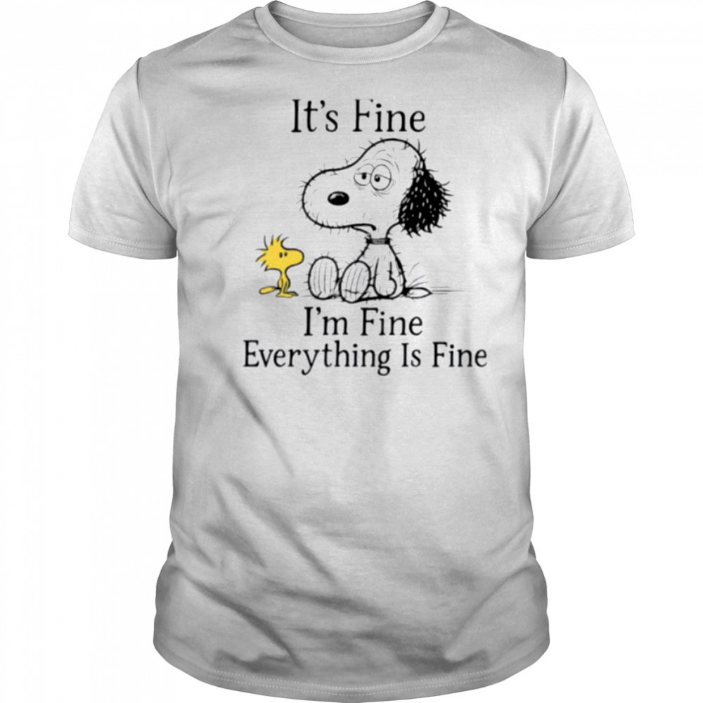 Snoopy and Woodstock it’s fine I’m fine everything is fine shirt