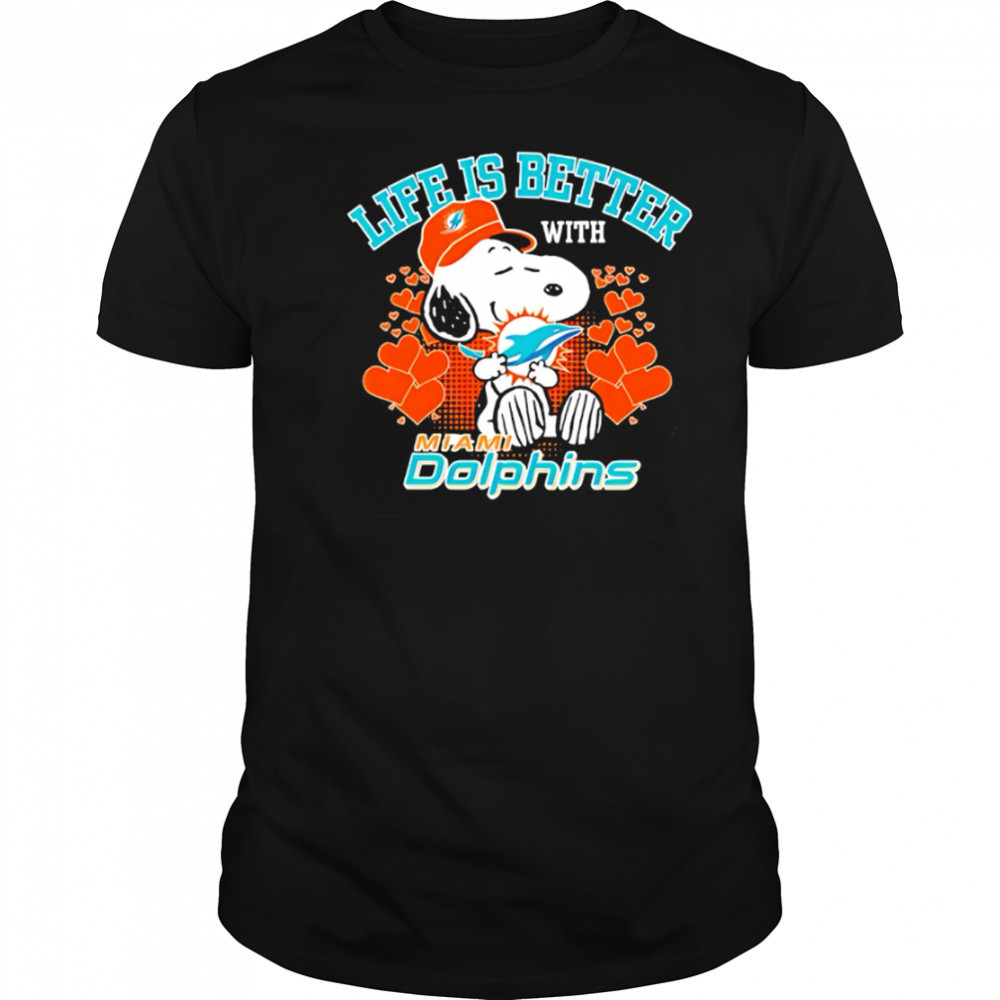 Snoopy Life Is Better With Miami Dolphins shirt
