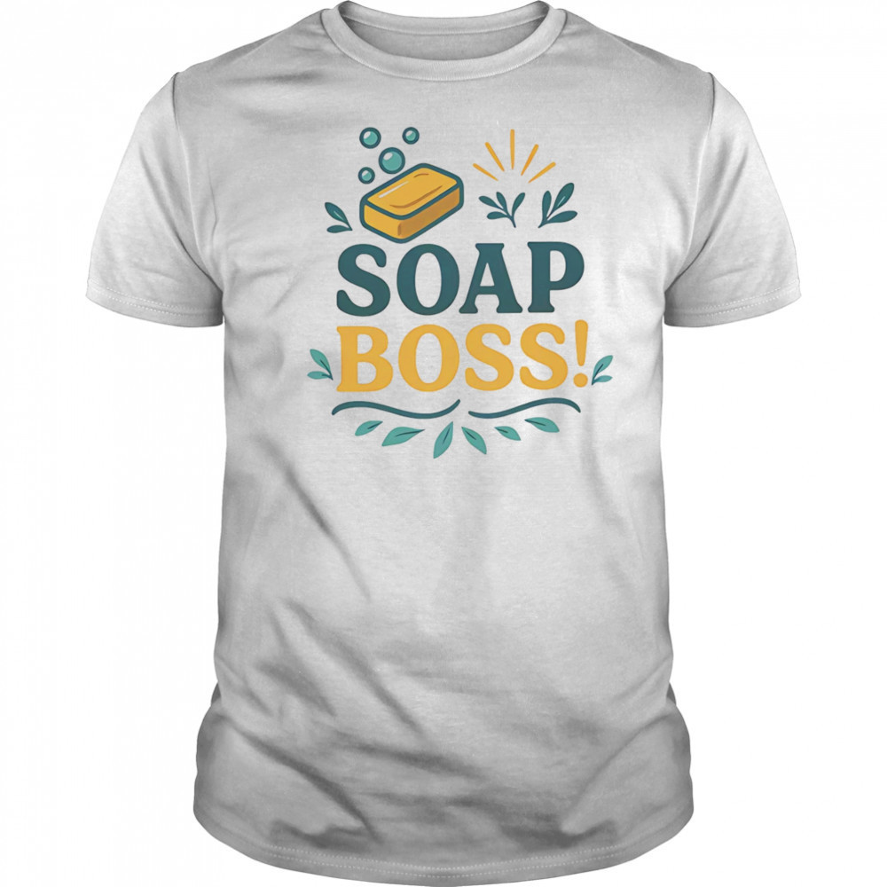Soap boss shirt
