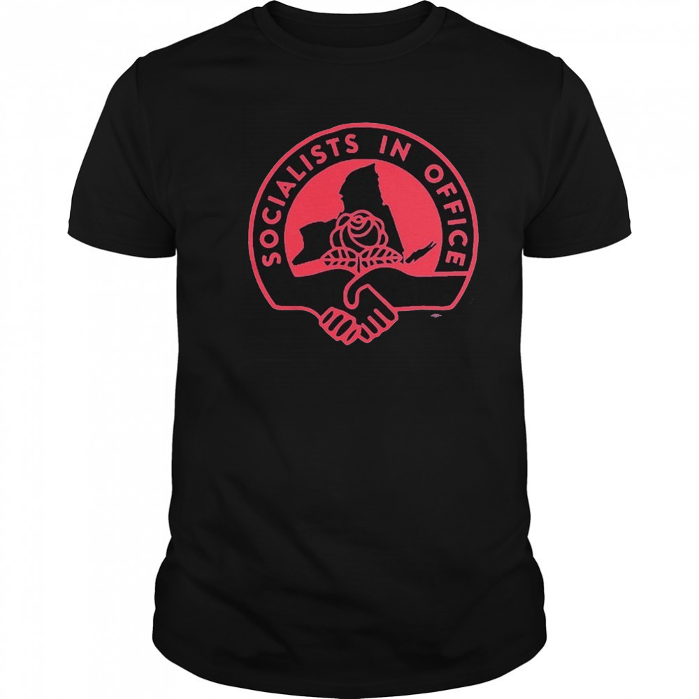 Socialists In Office T-Shirt