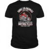 Some grandmas take naps super cool grandmas ride Motorcycle shirt