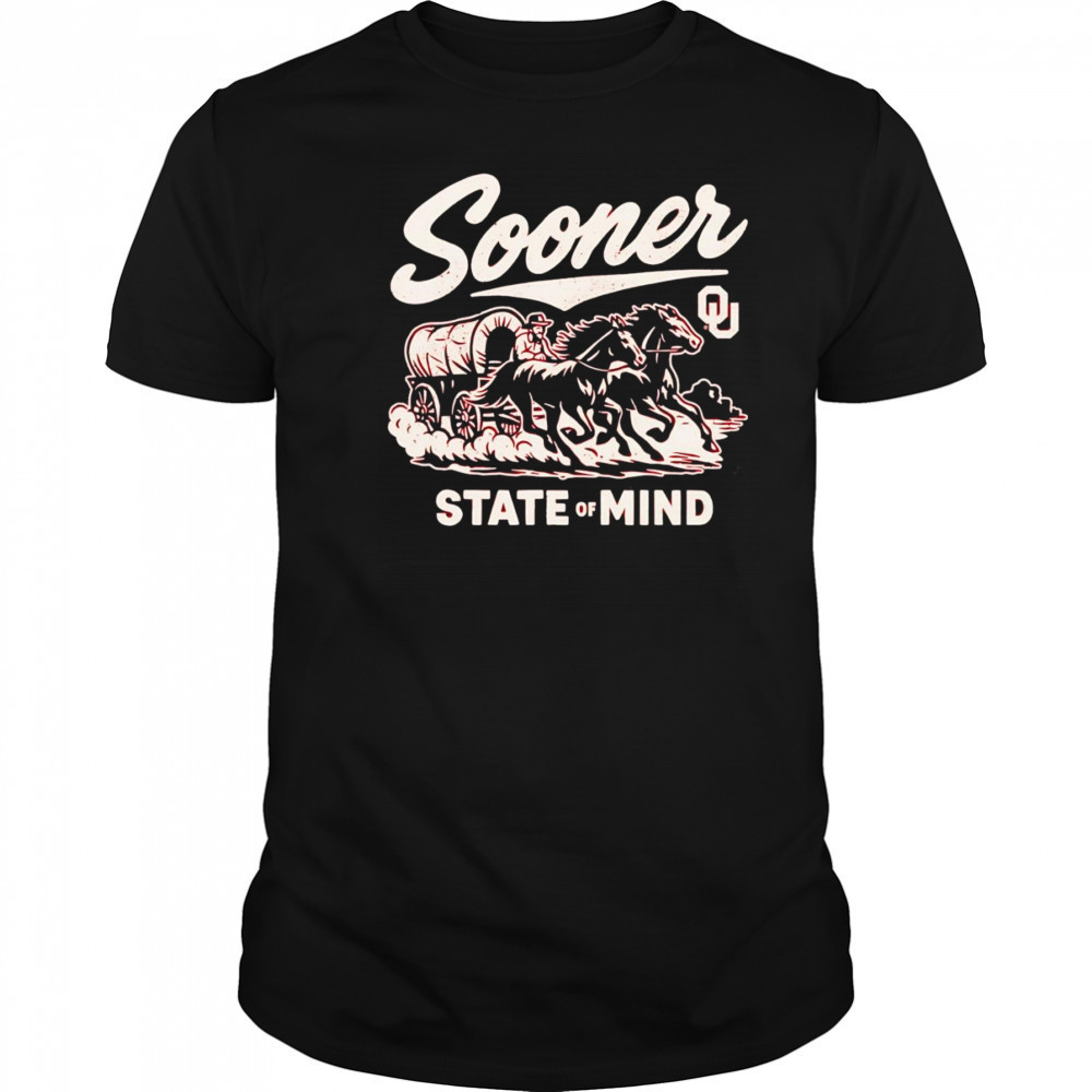 Sooner State of mind shirt