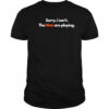 Sorry I can’t the Mets are playing shirt