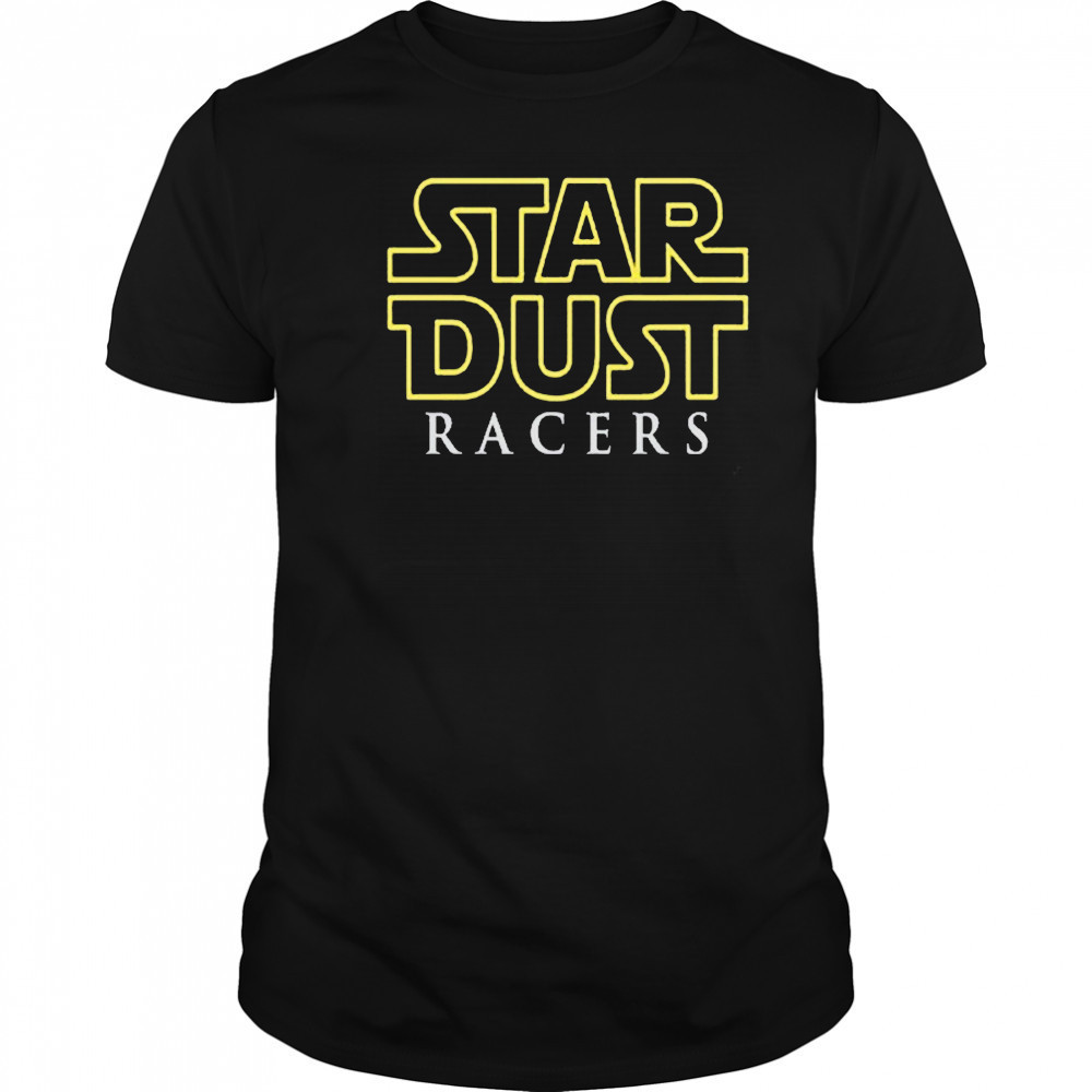 Star Dust Racers 2025 T-Shirt