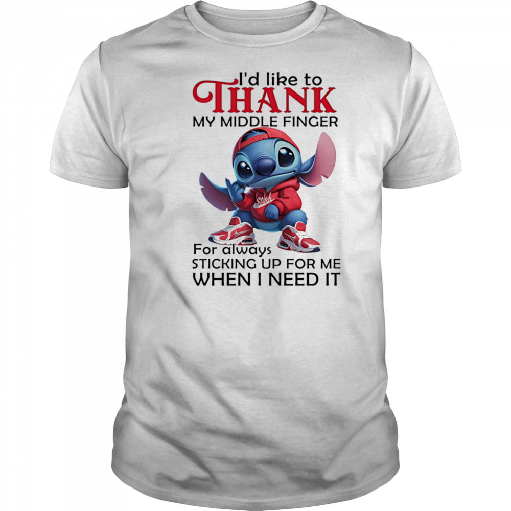 Stitch I’d like to thank my middle finger for always sticking up for me when I need it shirt