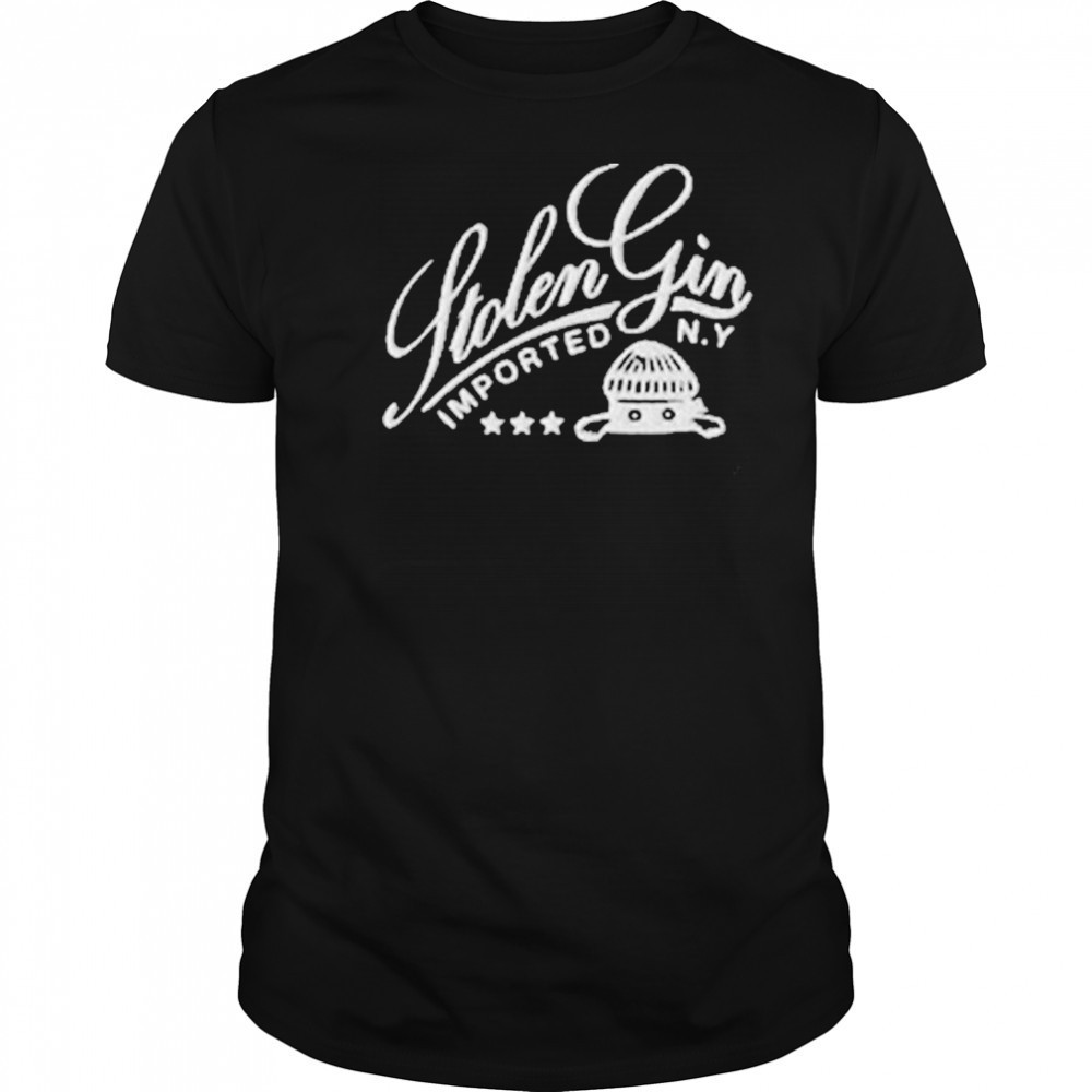 Stolen Gin Imported In NY T-shirt