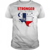 Stronger than the storm Texas hill country pride shirt