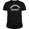 Submission Savage shirt