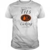 Sucking Tit’s Licking Clits shirt