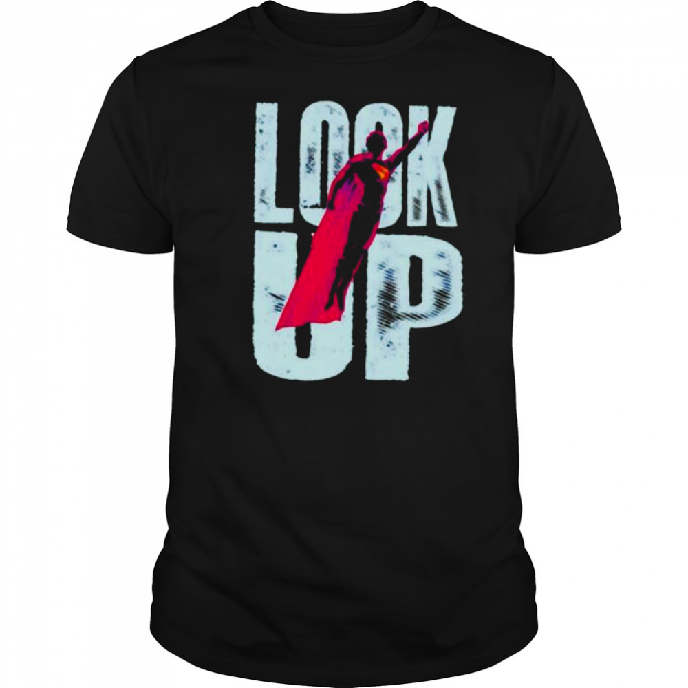 Superman look up shirt