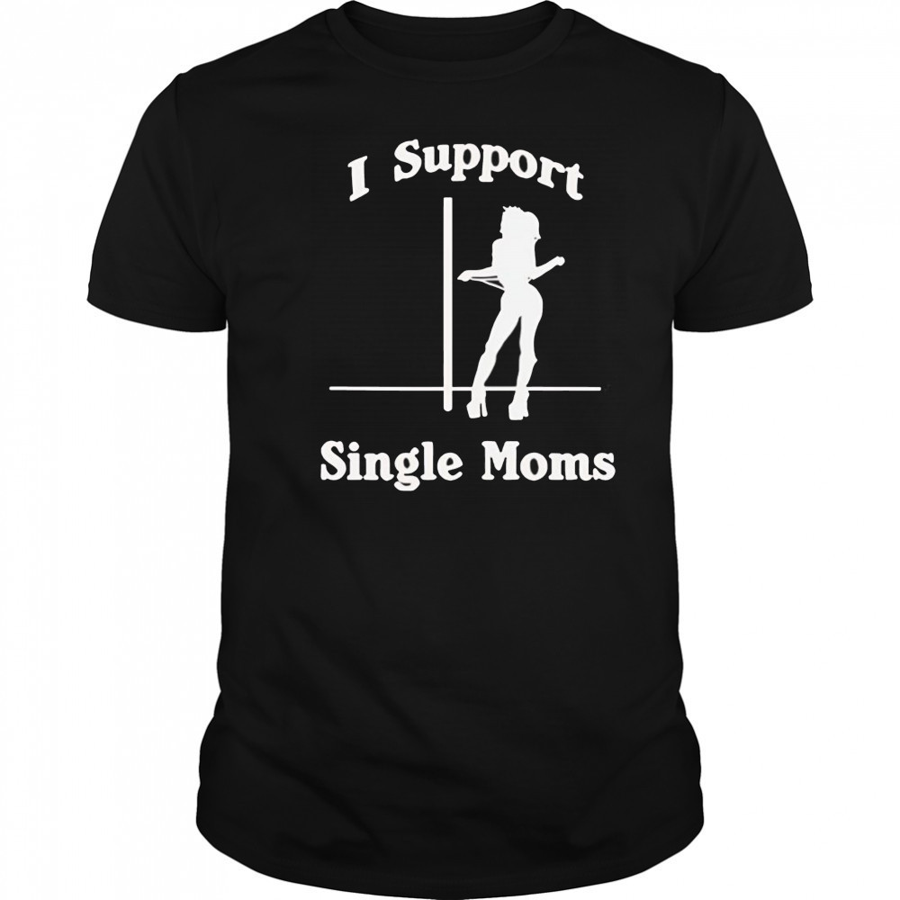 Teen Wolf Stiles Stilinski I support single moms shirt