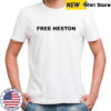 Teraclout Free Heston T-Shirt