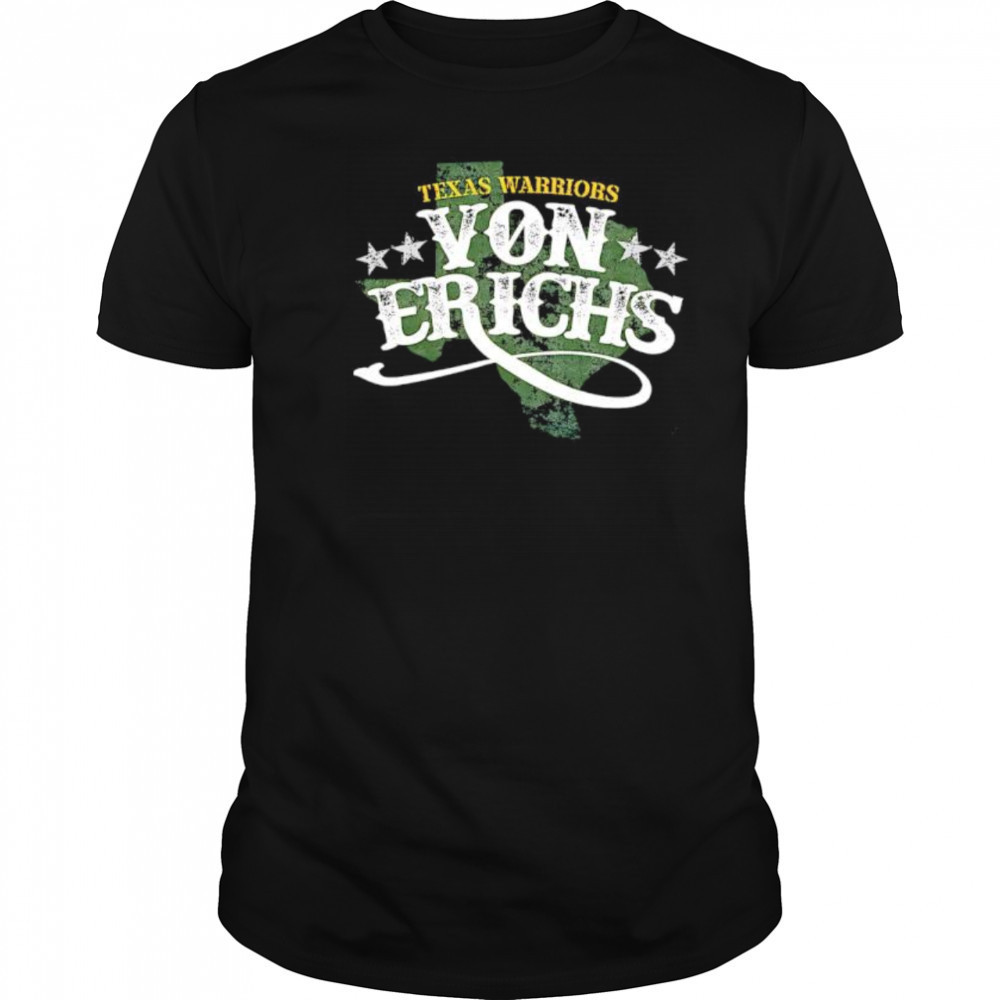 Texas Warriors Von Erichs shirt