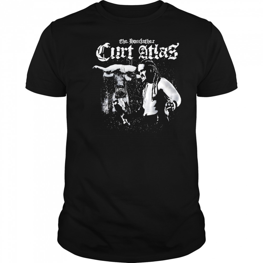 The Bossfather Curt Atlas shirt