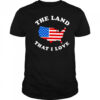 The land that I love USA State shirt