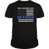 The Legend has retired shirt