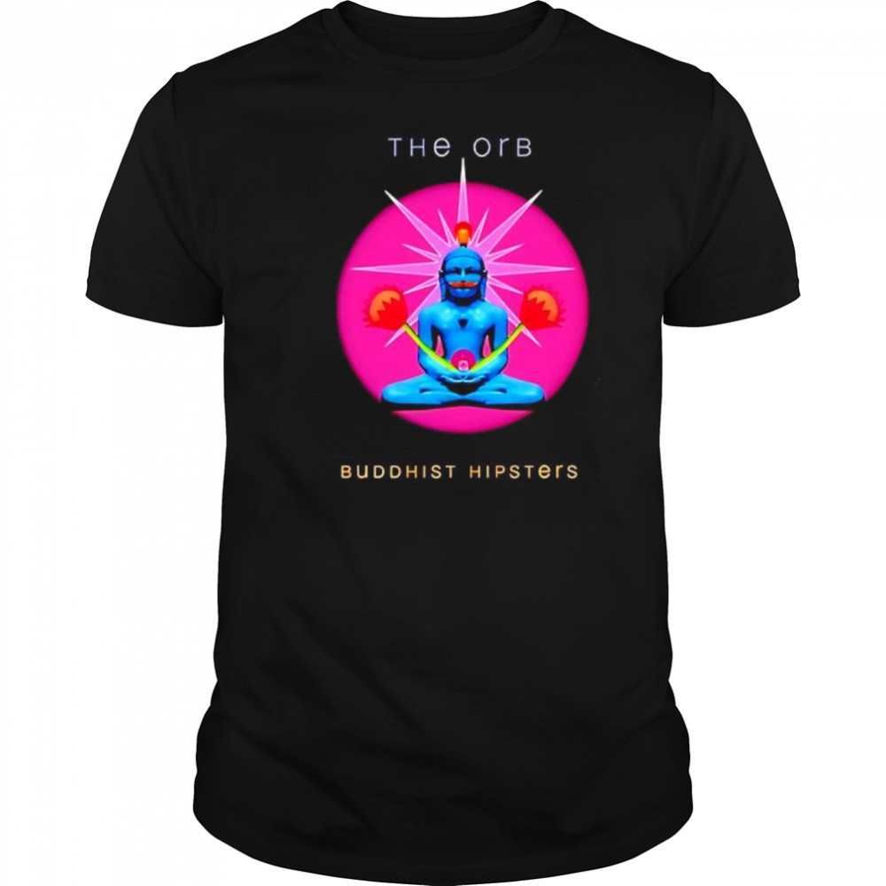 The orb buddhist hipsters shirt