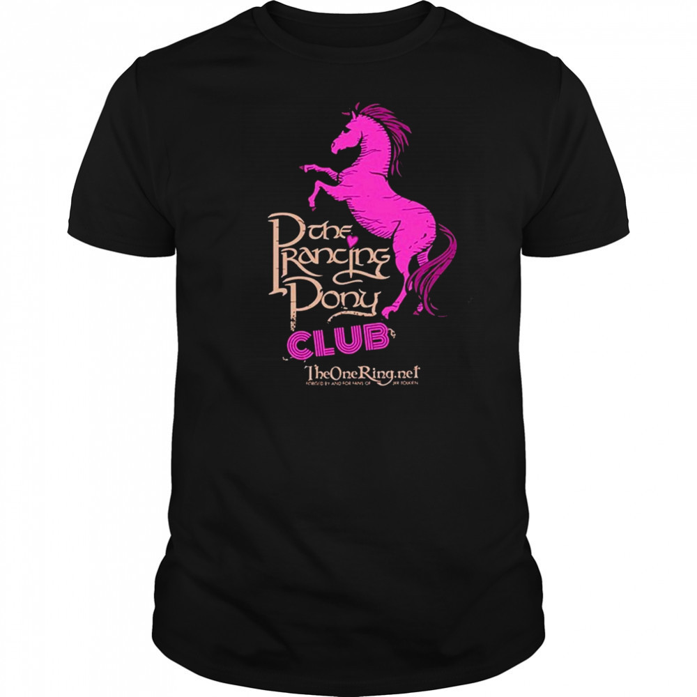 The Prancing Pony Club Horse T-shirt