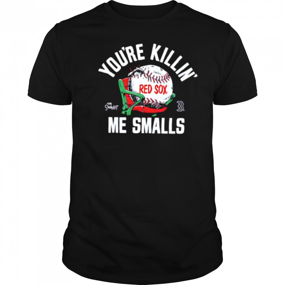 The Sandlot x Boston Red Sox you’re killin’ me smalls baseball shirt