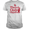 There’s only Oklahoma shirt