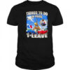 Things to do in Paris 1 leave shirt