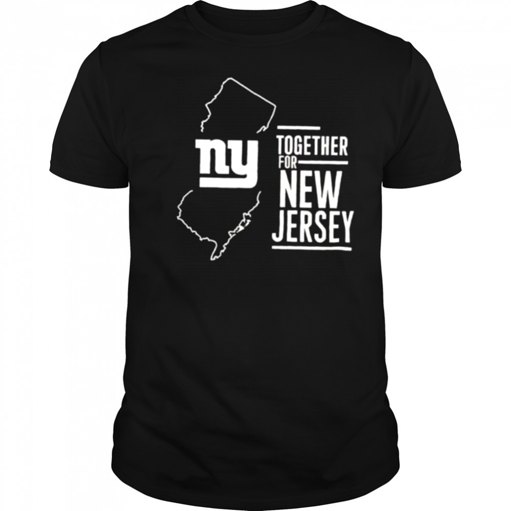Together For New Jersey New York Giants shirt