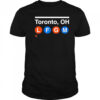 Toronto OH LFGM shirt