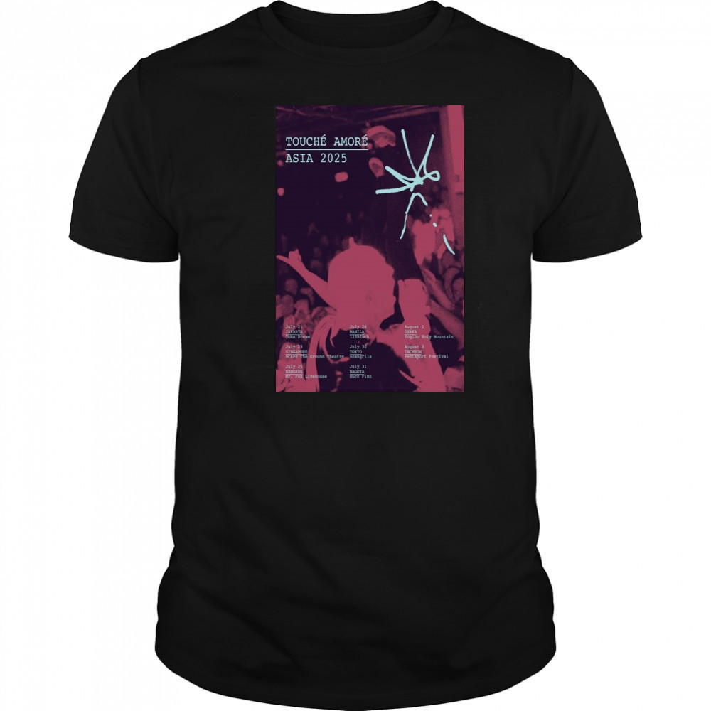 Touche Amore Asian 2025 Poster Shirt