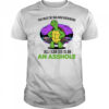 Turtle you must be walking backward all I can see is an asshole shirt